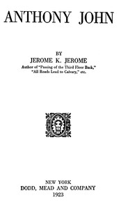 Cover of Anthony John — Key Ideas to Explore