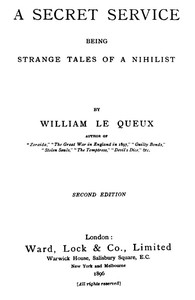 Cover of A Secret Service: Being Strange Tales of a Nihilist — Background and Themes