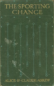 Cover of The sporting chance — Themes and...