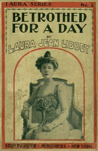 Cover of Betrothed for a day: Or, Queenie...